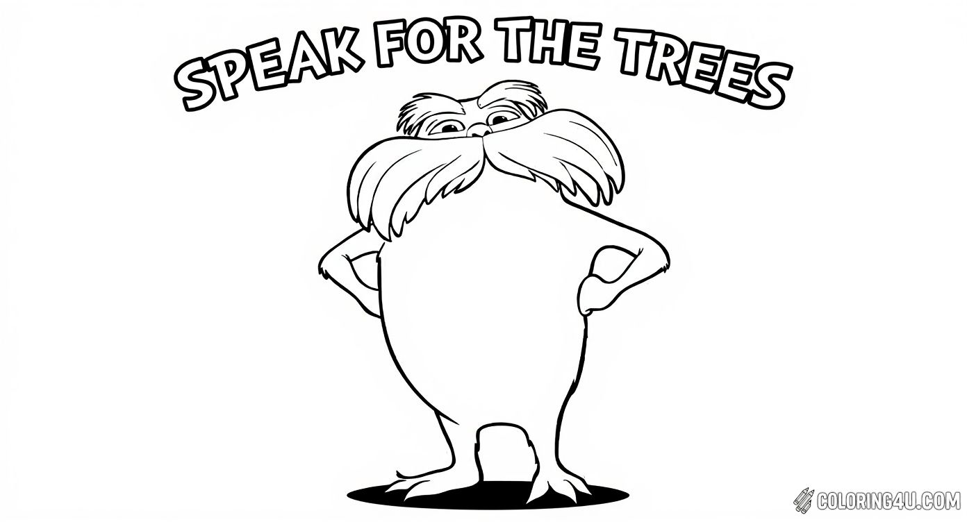 Lorax Standing Quote Speak For The Trees Dr Seuss