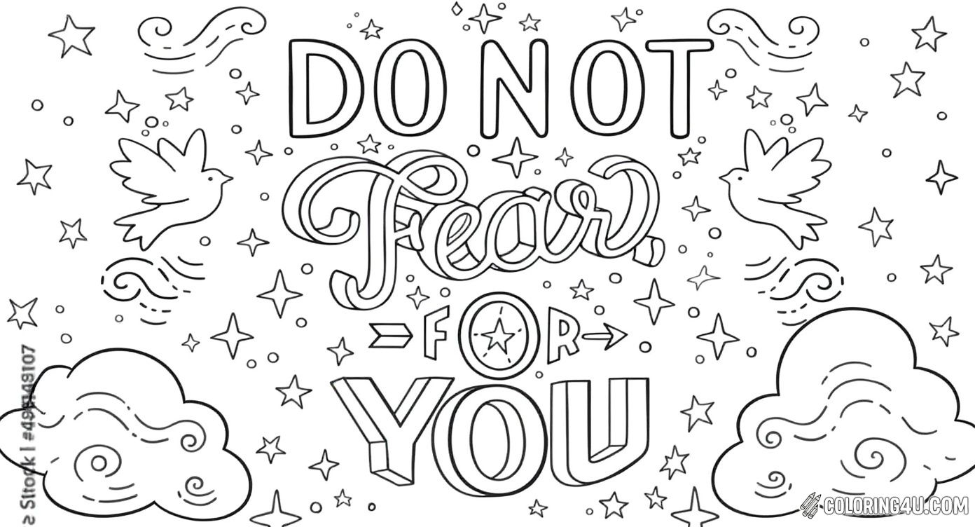 This inspiring coloring page encourages children with the encouraging words from Isaiah 41:10: 'Do not fear, for I am with you.' Surrounded by stars, clouds, birds, and rainbows, kids can bring this hopeful message to life with their bright colors, reminding them they are never alone. [source: Adobe Stock]